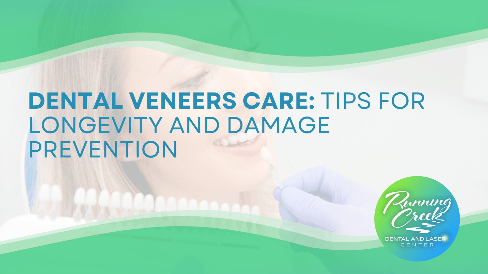Dental veneers care : tips for longevity and damage prevention